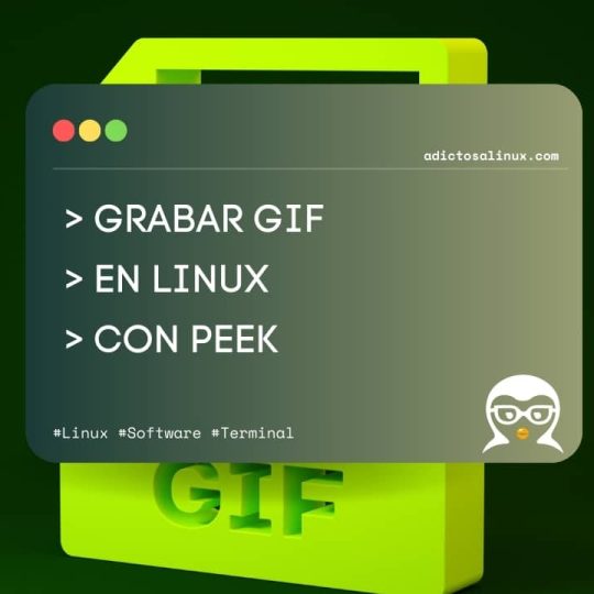Cómo Grabar GIFs Animados en Linux con Peek