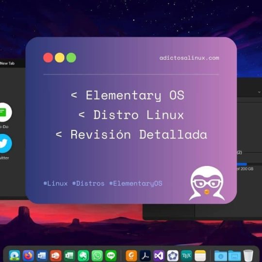 Elementary OS Revisión Detallada de esta Distro Linux similar a macOS