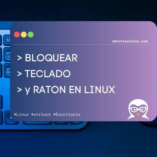 Imagen de un teclado y un ratón con texto superpuesto que indica cómo bloquear solo el teclado y el ratón en un sistema Linux.
