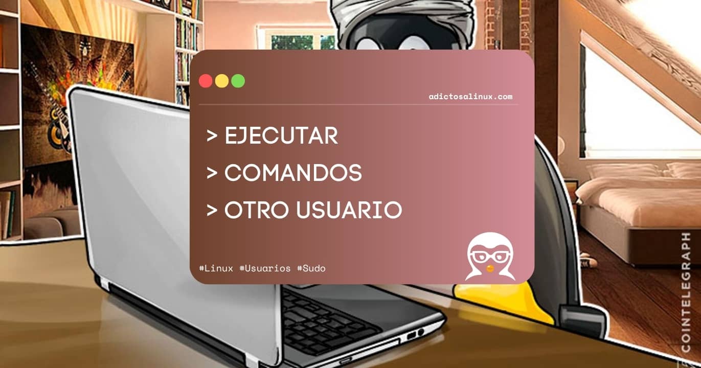 Ilustración de un pingüino usando un portátil, con un recuadro que indica 'EJECUTAR COMANDOS OTRO USUARIO'