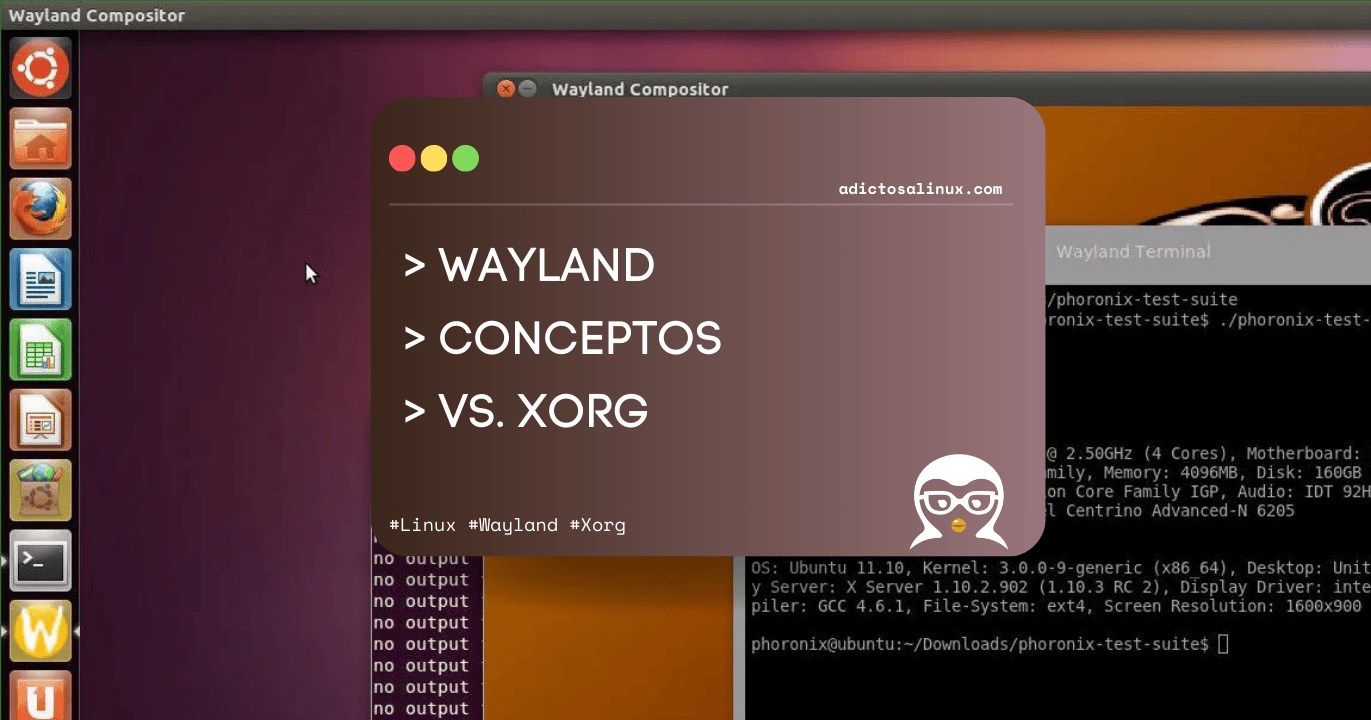 Captura de pantalla de un escritorio Linux mostrando información sobre Wayland, incluyendo secciones sobre conceptos y una comparación con Xorg.